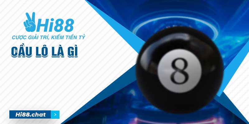 Cầu Lô Là Gì? Bật Mí Bí Kíp Soi Cầu Lô Chính Xác Nhất 1 cầu lô là gì